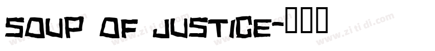 Soup of Justice字体转换